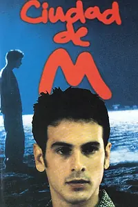 Постер к фильму «Город М (2000)»