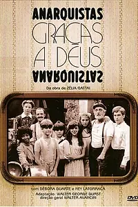 Главный постер сериала «Слава Богу, анархисты (1984)»