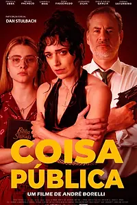 Постер к фильму «Coisa Pública (2022)»