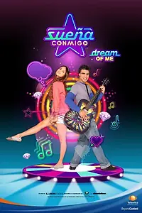 Постер к сериалу «Мечтай со мной (2010 - 2011)»