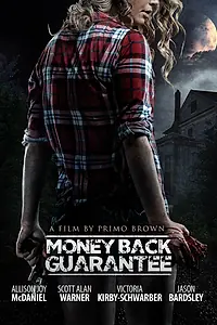 Постер к фильму «Money Back Guarantee (2016)»
