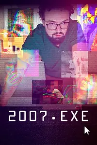 Постер к фильму «2007.exe (2022)»