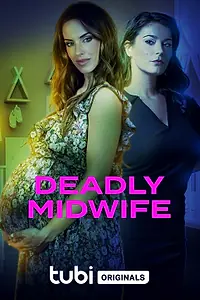 Главный постер фильма «Deadly Midwife (2023)»