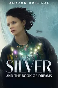 Постер к фильму «Зильбер и дневник сновидений (2023)»