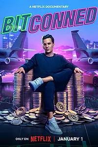 Постер к фильму «Bitconned (2024)»