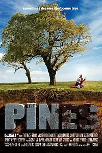 Постер к фильму «The Pines (2010)»