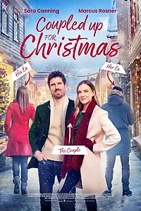 Постер к фильму «Coupled Up for Christmas (2023)»