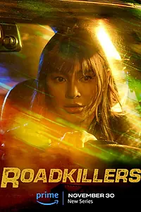 Главный постер сериала «Roadkillers (2023)»