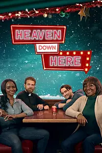 Постер к фильму «Heaven Down Here (2023)»
