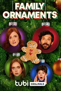 Постер к фильму «Family Ornaments (2023)»