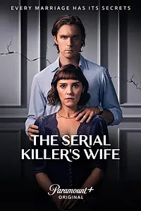 Главный постер сериала «Жена серийного убийцы (2023)»