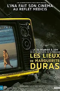 Главный постер фильма «Места Маргерит Дюрас (1976)»
