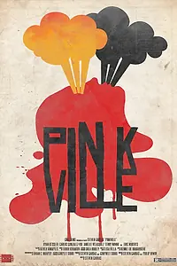 Постер к фильму «Пинквиль (2009)»