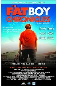 Постер к фильму «The Fat Boy Chronicles (2010)»
