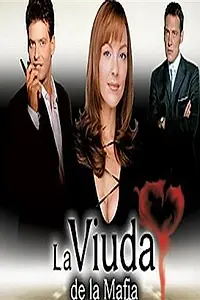 Постер к сериалу «Вдова мафии (2004)»