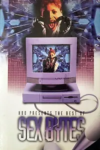 Постер к фильму «HBO Presents the Best of Sex Bytes (1997)»