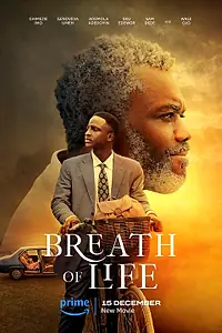Постер к фильму «Breath of Life (2023)»