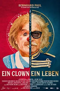 Постер к фильму «Ein Clown, Ein Leben (2021)»