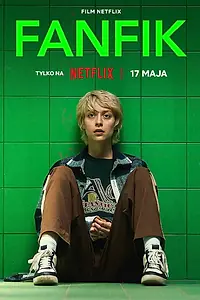 Главный постер фильма «Fanfik (2023)»
