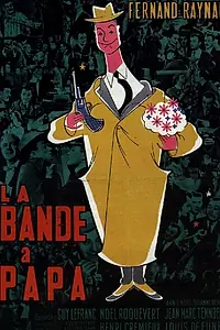 Постер к фильму «Банда отца (1956)»