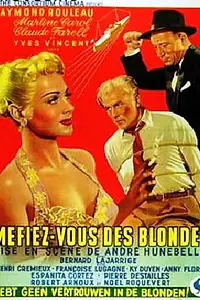 Постер к фильму «Остерегайтесь блондинок (1950)»