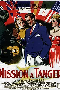 Постер к фильму «Миссия в Танжере (1949)»