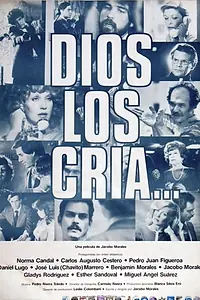 Постер к фильму «Dios los cría (1979)»