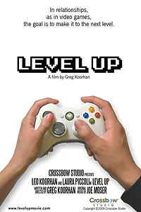 Постер к фильму «Level Up (2010)»