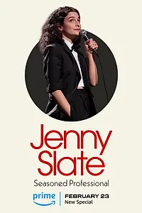 Главный постер фильма «Jenny Slate: Seasoned Professional (2024)»