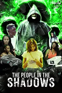 Главный постер фильма «The People in the Shadows (2022)»