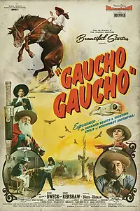 Главный постер фильма «Gaucho Gaucho (2024)»
