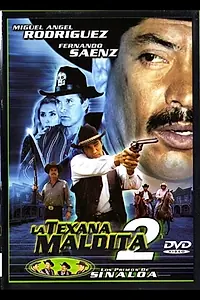 Главный постер фильма «La texana maldita 2 (2002)»