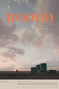 Постер к фильму «Родео (2022)»