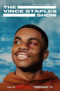 Постер к сериалу «The Vince Staples Show (2024 - 2025)»