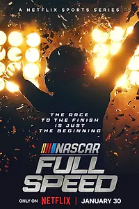 Постер к сериалу «NASCAR: Высокая скорость (2024)»