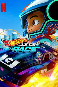 Главный постер мультсериала «Hot Wheels. Вперёд! (2024 - 2025)»