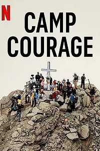 Постер к фильму «Camp Courage (2023)»