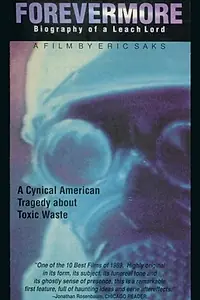 Главный постер фильма «Forevermore: Biography of a Leach Lord (1989)»