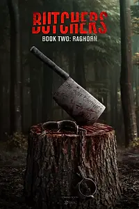 Главный постер фильма «Мясники, книга вторая: Рагорн (2024)»