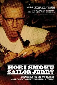 Постер к фильму «Hori Smoku Sailor Jerry: The Life of Norman K. Collins (2008)»