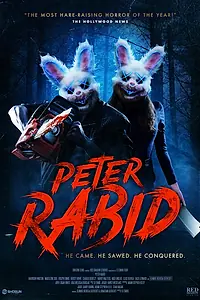 Постер к фильму «Peter Rabid (2024)»