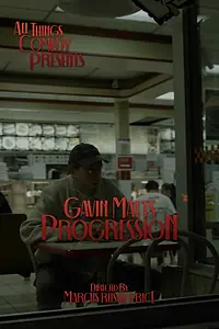 Постер к фильму «Gavin Matts: progression (2023)»