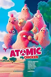 Постер к мультфильму «Атомные куры (2023)»