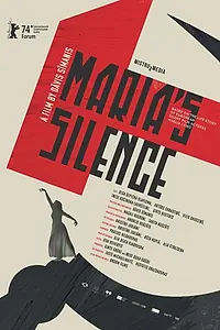 Постер к фильму «Maria's Silence (2024)»