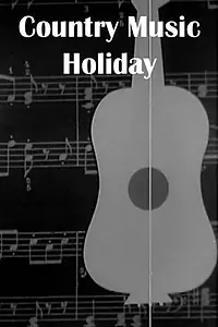 Главный постер фильма «Country Music Holiday (1958)»