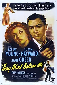 Постер к фильму «Они не поверят мне (1947)»