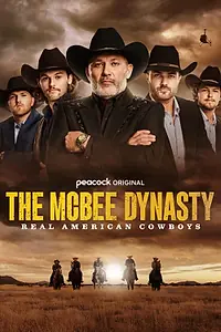 Постер к сериалу «Династия Макби: Настоящие американские ковбои (2024)»