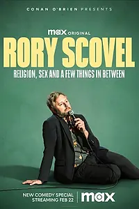 Главный постер фильма «Rory Scovel: Religion, Sex and a Few Things in Between (2024)»