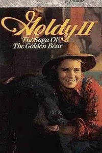 Постер к фильму «Goldy 2: The Saga of the Golden Bear (1986)»