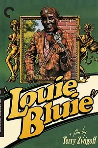Постер к фильму «Луи Блуи (1985)»